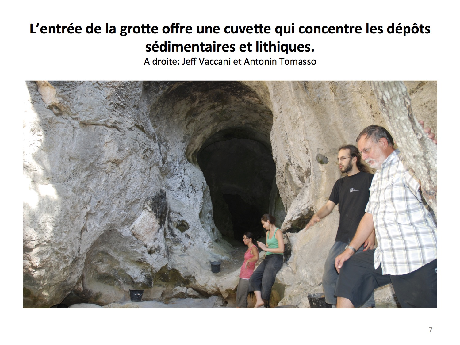 L'intérieur de la grotte